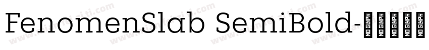 FenomenSlab SemiBold字体转换